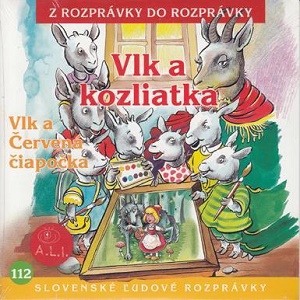 Rozpravka Na Celu - Vlk A Kozliatka Rozpravka Na Celu - Vlk A Kozliatka