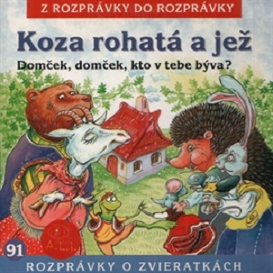 Rozpravka Na Celu - Domcek, Domcek, Kto V Tebe Byva? Rozpravka Na Celu - Domcek, Domcek, Kto V Tebe Byva?